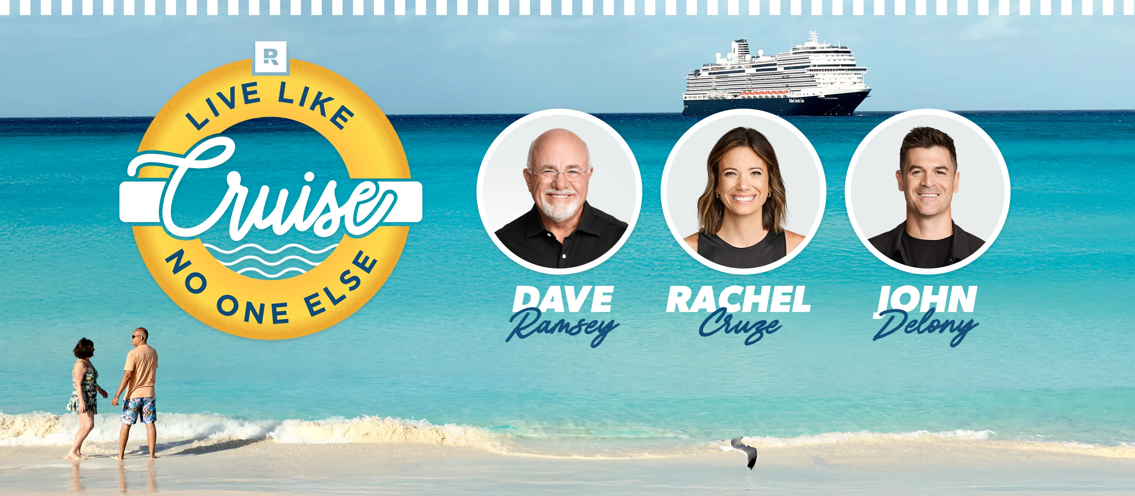 Live Like No One Else Cruise 2027