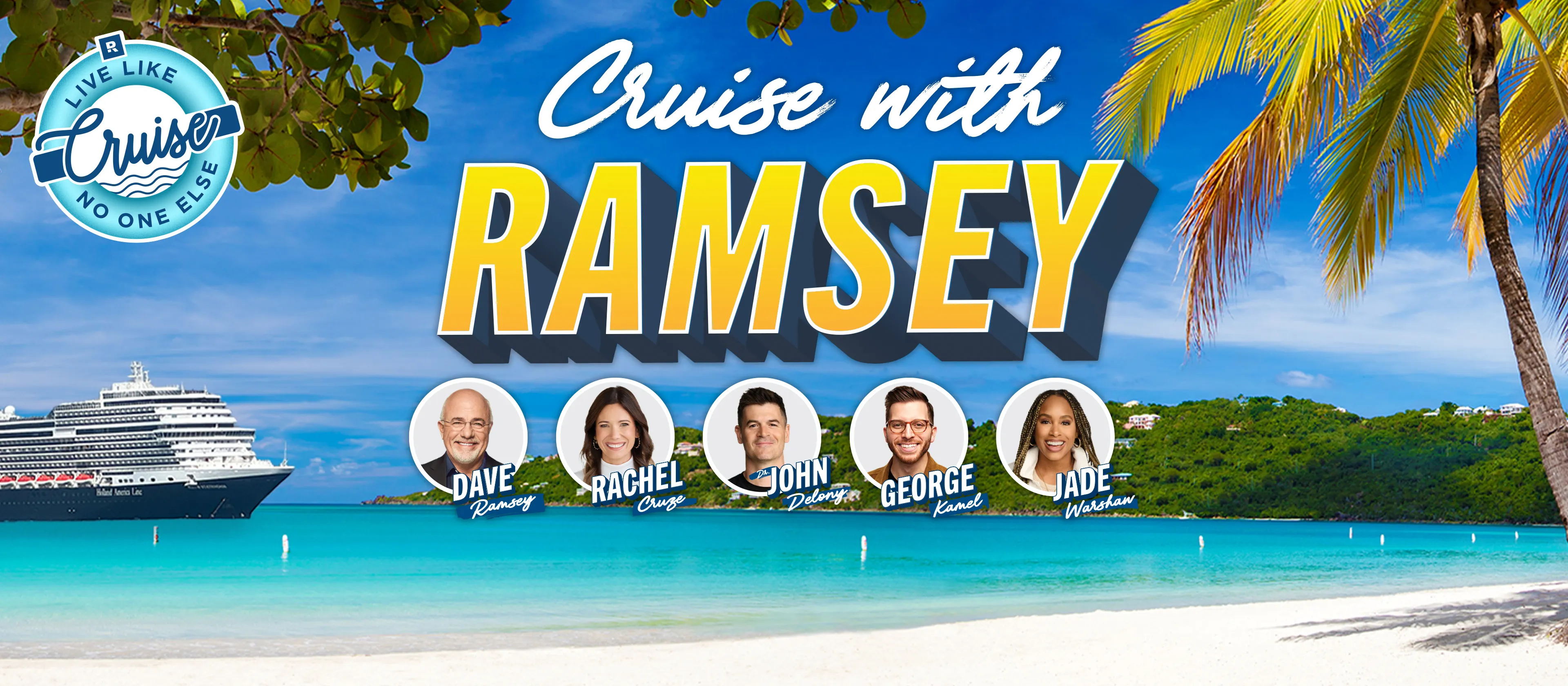 Cruise with Ramsey - Live Like No One Else cruise