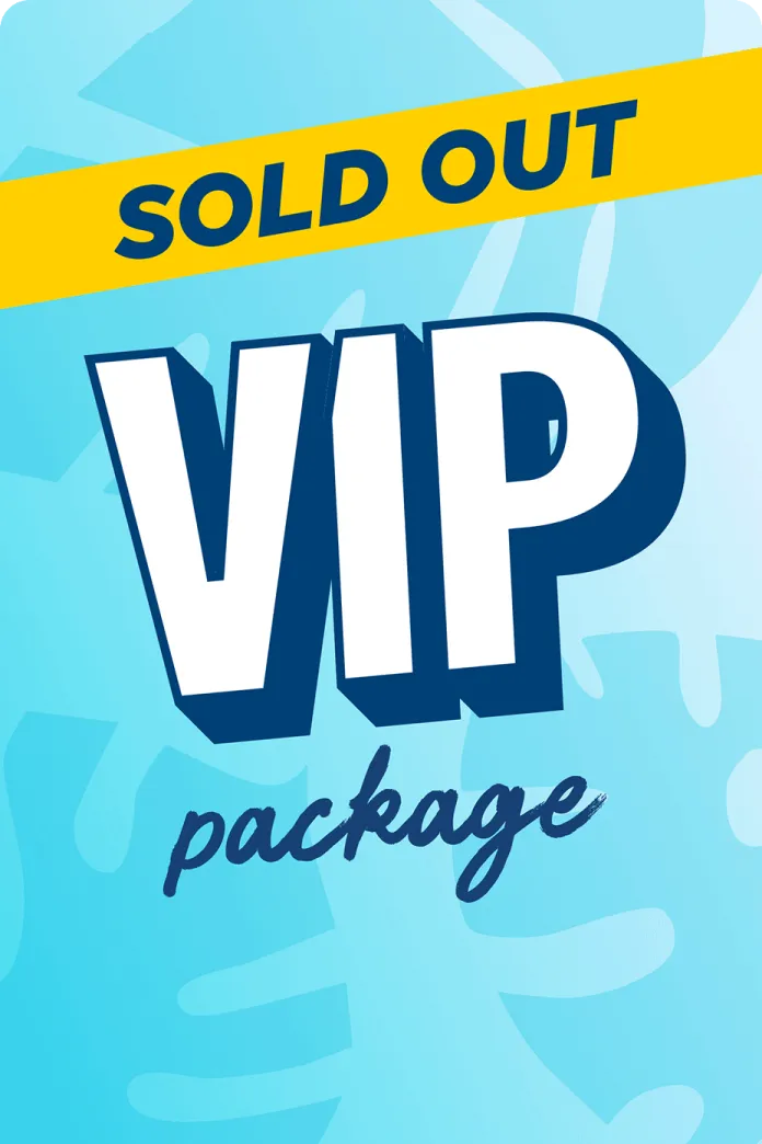 VIP Package - Sold Out